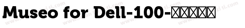 Museo for Dell-100字体转换